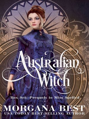 cover image of Australian Witch Box Set Prequels to Miss Spelled